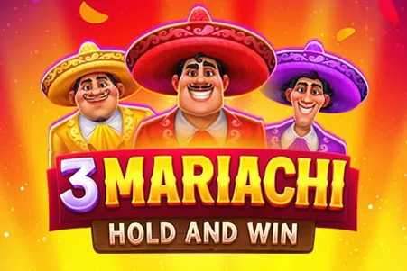 3 Mariachi Hold and Win