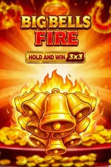 Big Bells Fire Hold And Win